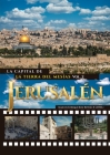 Jerusalén. La Capital de La Tierra del Mesías By II Ruiz Rivero (Aviel), Marcos Enrique Cover Image