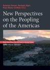 New Perspectives on the Peopling of the Americas By Katerina Harvati (Editor), Gerhard Jäger (Editor), Hugo Reyes-Centeno (Editor) Cover Image