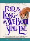 For As Long As We Both Shall Live Cover Image