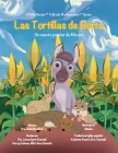 Las Tortillas de Burro: Un cuento popular de México By Adeeba Adeeba (Illustrator), Kit Cheung (Editor), Lorna Ayton Cantab (Contribution by) Cover Image