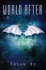 World After (Penryn & the End of Days #2) Cover Image