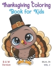 Thanksgiving Coloring Book for Kids: Books about Thanksgiving for Preschooler By Bilal Jd Cover Image