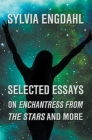 Selected Essays on Enchantress from the Stars and More By Sylvia Engdahl Cover Image
