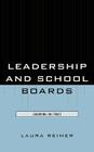 Leadership and School Boards: Guarding the Trust By Laura E. Reimer Cover Image
