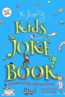 Kids Joke Book: Fully illustrated children's book, containing hundreds of funny jokes and daft poems! Cover Image