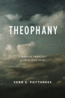 Theophany: A Biblical Theology of God's Appearing Cover Image