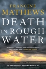Death in Rough Water (A Merry Folger Nantucket Mystery #2) By Francine Mathews Cover Image