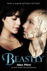 Beastly Movie Tie-in Edition (Kendra Chronicles #1) By Alex Flinn Cover Image