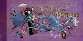 Time Traveling with Your Octopus By Brian Kesinger Cover Image