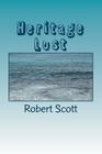 Heritage Lost: How half of the initial antiquities collection of the Metropolitan Museum of Art was lost at sea and with it part of t By Robert Scott Cover Image