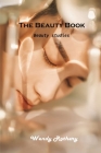 The Beauty Book: Beauty studies By Wendy Rothery Cover Image