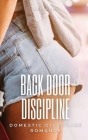 Back Door Discipline: Domestic Discipline Romance Cover Image