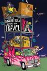 The Anarchist's Guide to Travel: A manual for future hitchhikers, hobos, and other misfit wanderers By Matthew Nicholas Derrick Cover Image