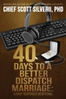 40 Days to a Better 911 Dispatcher Marriage Cover Image