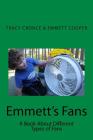Emmett's Fans: A book about the different types of fans Cover Image