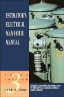 Estimator's Electrical Man-Hour Manual By John S. Page Cover Image