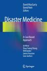 Disaster Medicine: A Case Based Approach Cover Image