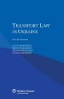 Transport Law in Ukraine Cover Image