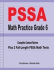 PSSA Math Practice Grade 6: Complete Content Review Plus 2 Full-length PSSA Math Tests By Michael Smith, Elise Baniam Cover Image