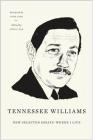 New Selected Essays: Where I Live By Tennessee Williams, John S. Bak (Editor), John Lahr (Foreword by) Cover Image