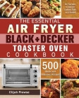 The Essential Air Fryer BLACK+DECKER Toaster Oven Cookbook Cover Image