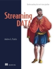 Streaming Data: Understanding the real-time pipeline Cover Image