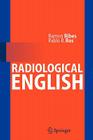 Radiological English By Ramón Ribes, Pablo R. Ros Cover Image