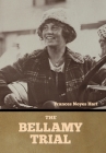 The Bellamy Trial By Frances Noyes Hart Cover Image