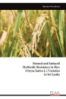 Natural and Induced Herbicide Resistance in Rice (Oryza Sativa L.) Varieties in Sri Lanka Cover Image