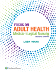 Focus on Adult Health: Medical-Surgical Nursing Cover Image