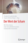 Der Wert Der Scham: Die Erforschung Einer Gesundheitsressource in Kulturellen Kontexten By Elisabeth Vanderheiden (Editor), Claude-Hélène Mayer (Editor) Cover Image