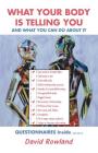 What Your Body Is Telling You: And What You Can Do About It Cover Image