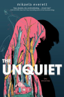 The Unquiet By Mikaela Everett Cover Image