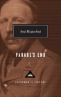 Parade's End: Introduction by Malcolm Bradbury (Everyman's Library Contemporary Classics Series) By Ford Madox Ford, Malcolm Bradbury (Introduction by) Cover Image