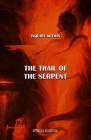 The trail of the Serpent: New edition Cover Image