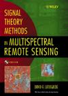 Signal Theory Methods in Multispectral Remote Sensing By David A. Landgrebe Cover Image