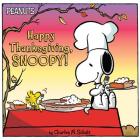 Happy Thanksgiving, Snoopy! (Peanuts) By Charles  M. Schulz, Jason Cooper (Adapted by), Scott Jeralds (Illustrator) Cover Image