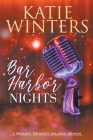 Bar Harbor Nights By Katie Winters Cover Image