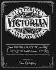 Lettering Adventures Volume 1 - Victorian Cover Image