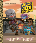 The Jellyfruit Pursuit (Star Wars: Young Jedi Adventures) (Little Golden Book) By Golden Books, Golden Books (Illustrator) Cover Image