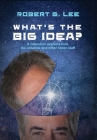 What's the Big Idea? Cover Image