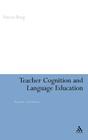 Teacher Cognition and Language Education: Research and Practice By Simon Borg Cover Image