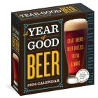 A Year of Good Beer Page-A-Day Calendar 2024: Craft Beers, Beer Quizzes, Trivia & More By Amahl Turczyn, Workman Calendars Cover Image
