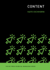 Content (The MIT Press Essential Knowledge series) By Kate Eichhorn Cover Image