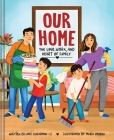 Our Home: The Love, Work, and Heart of Family Cover Image
