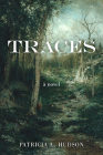 Traces By Patricia L. Hudson Cover Image