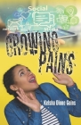 Growing Pains By Kelsha Dione Goins Cover Image