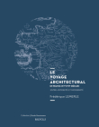 Le Voyage Architectural En France (15e-17e Siecles): Entre Antiquite Et Modernite By Frederique Lemerle Cover Image