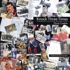 Knock Three Times: Working Men, Social Clubs and Other Stories Cover Image