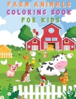 Farm Animals Coloring Book for Kids: Fun and Cute Coloring Pages - Horse, Pig, Cow, and Many More for Boys, Girls, Kindergarten, Toddlers, Preschooler By Steven Cottontail Manor Cover Image